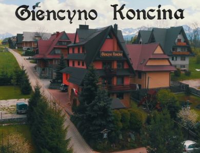 Giencyno Koncina – najlepszy pensjonat w Poroninie blisko Tatr